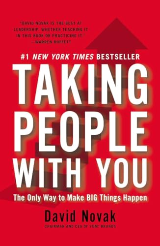 Beispielbild fr Taking People with You: The Only Way to Make Big Things Happen zum Verkauf von SecondSale