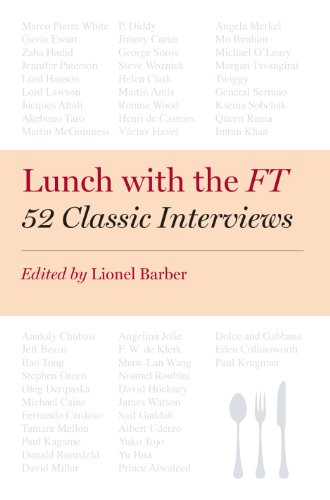 9781591846499: Lunch with the FT: 52 Classic Interviews