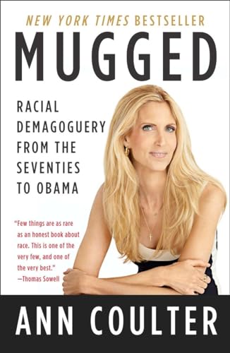 Beispielbild fr Mugged: Racial Demagoguery from the Seventies to Obama zum Verkauf von SecondSale