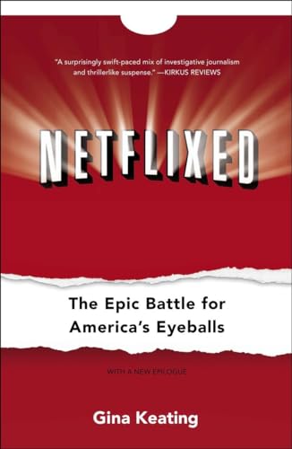 Imagen de archivo de Netflixed: The Epic Battle for America's Eyeballs a la venta por BooksRun