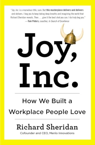 9781591847120: Joy, Inc.: How We Built a Workplace People Love