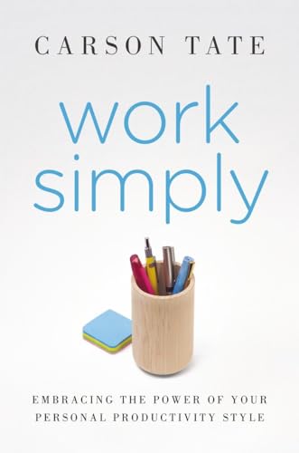 Stock image for Work Simply: Embracing the Power of Your Personal Productivity Style for sale by SecondSale