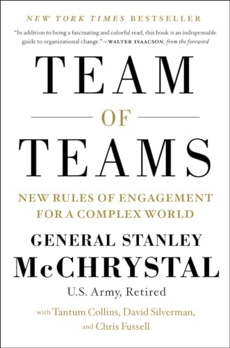 Imagen de archivo de Team of Teams: New Rules of Engagement for a Complex World a la venta por SecondSale