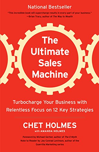 9781591847731: The Ultimate Sales Machine: Turbocharge Your Business With Relentless Focus on 12 Key Strategies