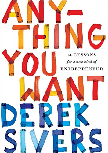 9781591848264: Anything You Want: 40 Lessons for a New Kind of Entrepreneur