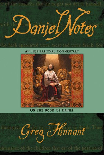 Stock image for Daniel Notes: An Inspirational Commentary on the Book of Daniel for sale by ThriftBooks-Atlanta