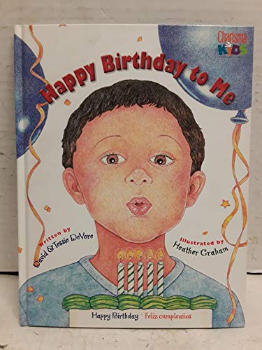Stock image for Happy Birthday to Me! (Charisma Kids) for sale by Wonder Book