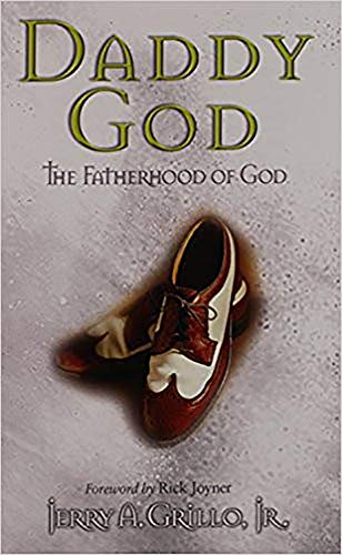 Stock image for Daddy God: The Fatherhood of God for sale by Wonder Book