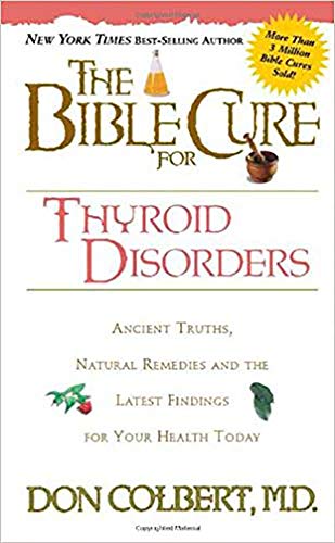 Imagen de archivo de The Bible Cure for Thyroid Dis a la venta por SecondSale