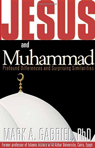 Stock image for Jesus and Muhammad: Profound Differences and Surprising Similarities for sale by Red's Corner LLC