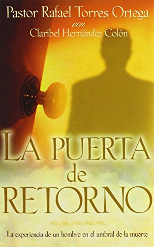 Stock image for La Puerta de Retorno = The Revolving Door (Spanish Edition) for sale by dsmbooks