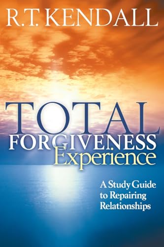 Imagen de archivo de Total Forgiveness Experience: A Study Guide to Repairing Relationships a la venta por Red's Corner LLC