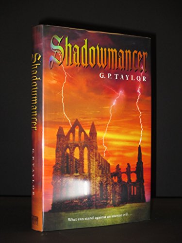 Stock image for Shadowmancer: What can stand against an ancient evil. . . for sale by Orion Tech