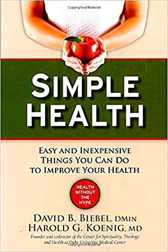 Beispielbild fr Simple Health : 20 Easy and Inexpensive Things You Can Do to Improve Your Health zum Verkauf von Better World Books