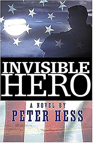 9781591856634: Invisible Hero (Gohan Thriller Series #1)