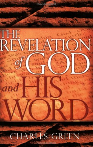 Stock image for The Revelation Of God And His Word for sale by The Maryland Book Bank
