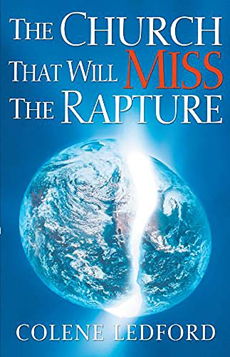 Stock image for The Church That Will Miss The Rapture for sale by Once Upon A Time Books