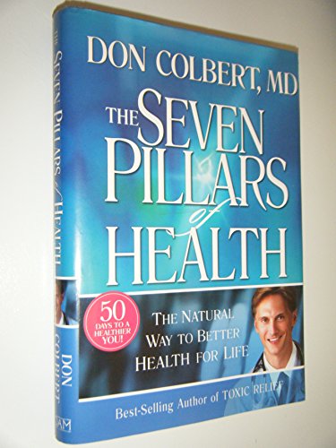 Beispielbild fr The Seven Pillars of Health zum Verkauf von Robinson Street Books, IOBA