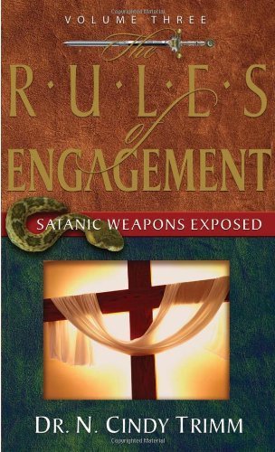 Beispielbild fr The Rules of Engagement: Satanic Weapons Exposed zum Verkauf von BooksRun