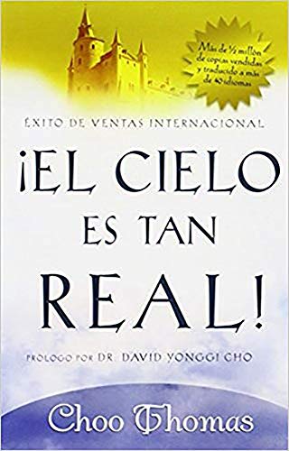 Stock image for El Cielo Es Tan Real: Cree que el cielo existe realmente? (Spanish Edition) for sale by Gulf Coast Books