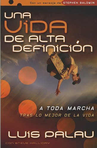 Imagen de archivo de Un Vida De Alta Definicion-Estudianti (Spanish Edition) a la venta por 4 THE WORLD RESOURCE DISTRIBUTORS