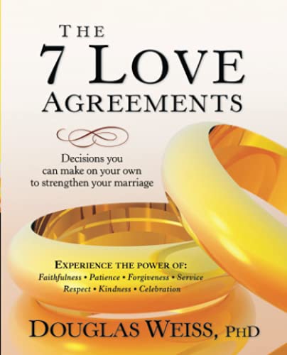 Beispielbild fr The 7 Love Agreements: Decisions You Can Make on Your Own to Strengthen Your Marriage zum Verkauf von ThriftBooks-Reno