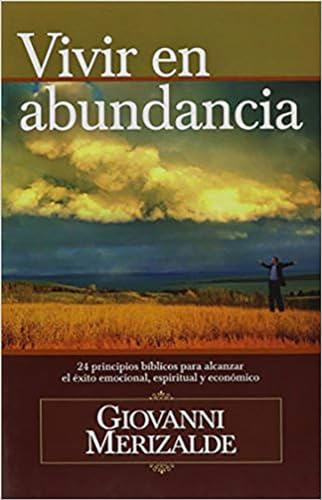 Vivir En Abundancia (Spanish Edition) - Merizalde, Giovani