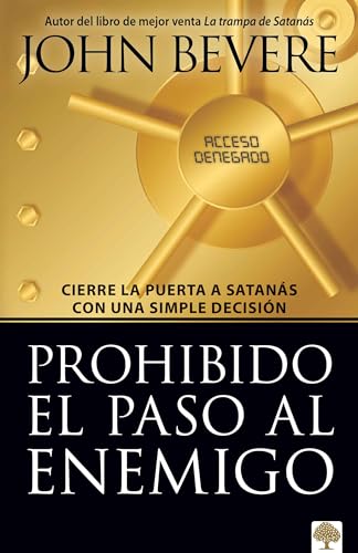 9781591859772: Prohibido el paso al enemigo / Enemy Acces Denied (Spanish Edition)
