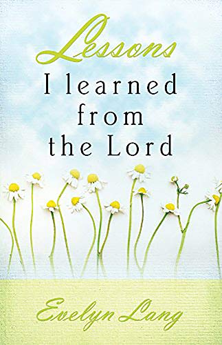 Stock image for Lessons I Learned from the Lord for sale by Better World Books