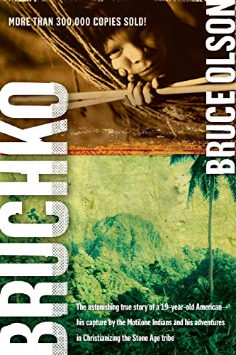 Beispielbild fr Bruchko: The Astonishing True Story of a 19-Year-Old American, His Capture by the Motilone Indians and His Adventures in Christianizing the Stone Age Tribe zum Verkauf von Goodwill Books
