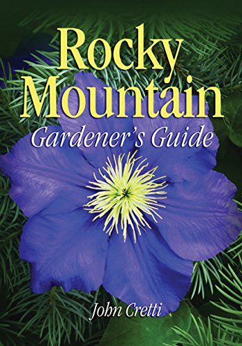 Stock image for Rocky Mountain Gardener's Guide (Gardener's Guides) for sale by Gulf Coast Books