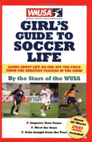 Beispielbild fr Wusa Girl's Guide to Soccer Life zum Verkauf von ThriftBooks-Dallas