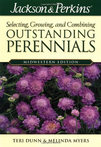 Stock image for Jackson & Perkins Outstanding Perennials Midwest (Jackson & Perkins Selecting, Growing and Combining Outstanding Perennials) for sale by Gulf Coast Books