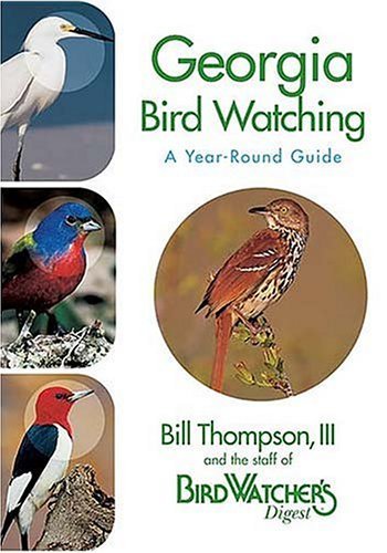 Imagen de archivo de Georgia Birdwatching : A Year-Round Guide a la venta por Better World Books