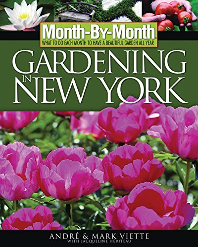 Beispielbild fr Month-by-Month Gardening in New York zum Verkauf von Better World Books