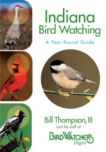 Imagen de archivo de Indiana Bird Watching: A Year-Round Guide a la venta por ThriftBooks-Atlanta