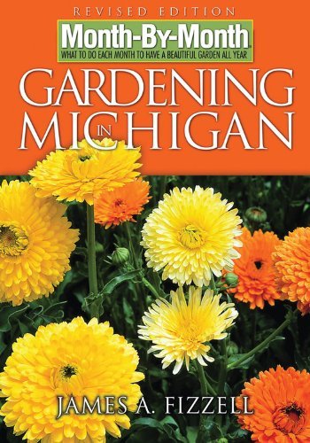 Month-By-Month Gardening in Michigan (9781591862260) by Fizzell, James