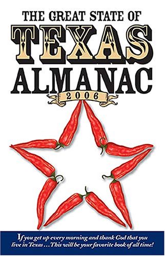 Stock image for The Great State of Texas Almanac 2006 for sale by Valley Books