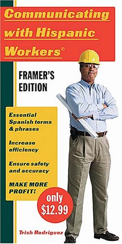9781591862390: Communicating With Hispanic Workers-Framer's Edition