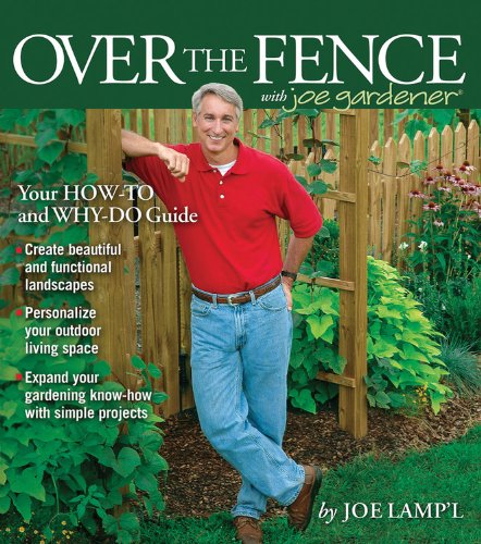 Over the Fence with Joe Gardener (9781591862628) by Lamp'l, Joe