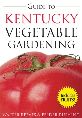 Stock image for Guide to Kentucky Vegetable Gardening (Vegetable Gardening Guides) for sale by HPB Inc.