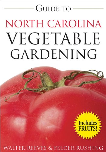 Beispielbild fr Guide to North Carolina Vegetable Gardening (Vegetable Gardening Guides) zum Verkauf von SecondSale