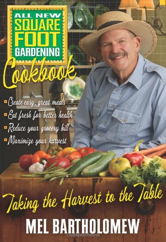 9781591864592: All New Square Foot Gardening Cookbook