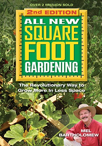 Beispielbild fr All New Square Foot Gardening II: The Revolutionary Way to Grow More in Less Space (All New Square Foot Gardening, 4) zum Verkauf von New Legacy Books