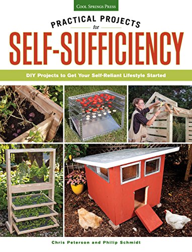 Beispielbild fr Practical Projects for Self-Sufficiency : Diy Projects to Get Your Self-Reliant Lifestyle Started zum Verkauf von Better World Books