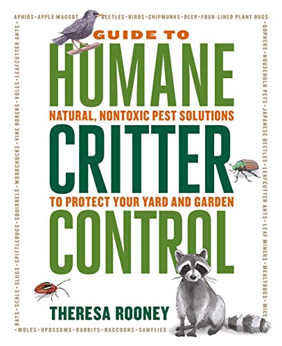 Beispielbild fr The Guide to Humane Critter Control : Natural, Nontoxic Pest Solutions to Protect Your Yard and Garden zum Verkauf von Better World Books