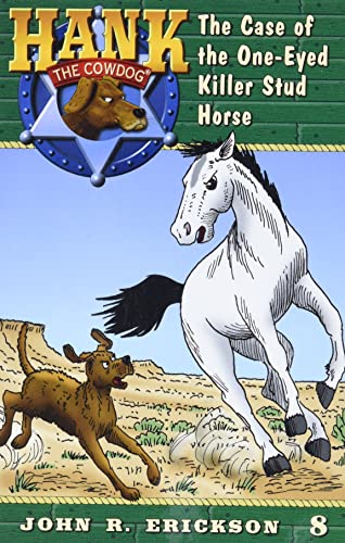 Imagen de archivo de The Case of the One-Eyed Killer Stud Horse (Hank the Cowdog (Quality)) a la venta por Gulf Coast Books