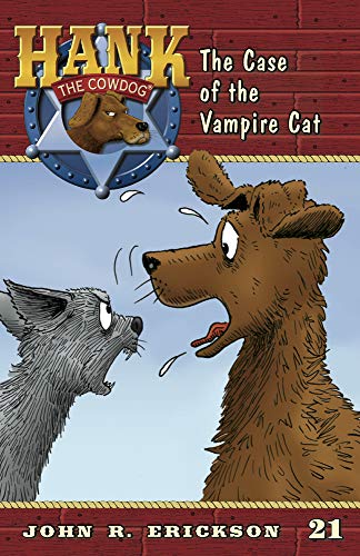 Stock image for The Case of the Vampire Cat (Hank the Cowdog, 21) for sale by HPB Inc.