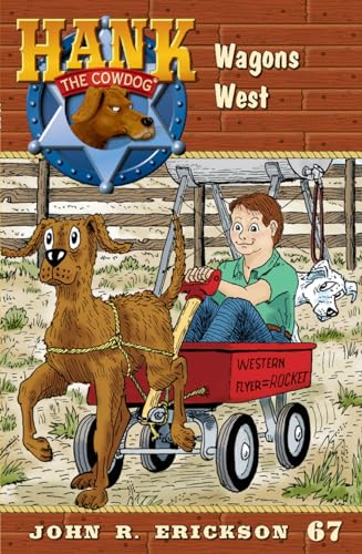 Stock image for Wagons West (Hank the Cowdog (Quality)) for sale by Bookmonger.Ltd