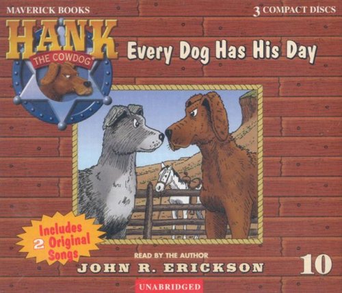 Beispielbild fr Every Dog Has His Day (Hank the Cowdog (Audio)) zum Verkauf von SecondSale